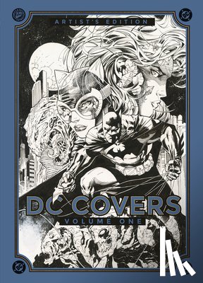 Lee, Jim - DC Covers Artist's Edition, Volume One