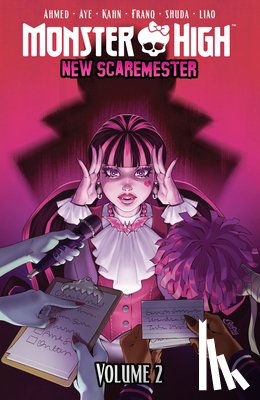 Aye, Jacque, Keryl, Brown Ahmed - Monster High: New Scaremester, Vol. 2