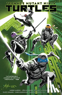 Aaron, Jason, Jones, Joelle - Teenage Mutant Ninja Turtles, Vol. 1: Return to New York