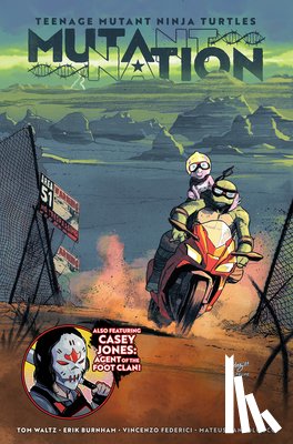 Waltz, Tom, Burnham, Erik - Teenage Mutant Ninja Turtles: Mutant Nation, Vol. 1