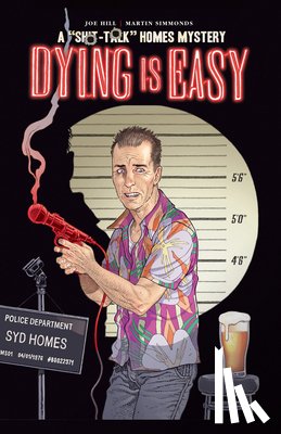 Hill, Joe, Simmonds, Martin - Dying Is Easy