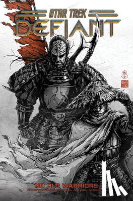 Cantwell, Christopher, Beem, Morgan - Star Trek: Defiant, Vol. 5: No Old Warriors