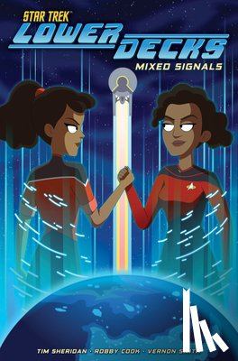 Sheridan, Tim, Cook, Robby - Star Trek: Lower Decks, Vol. 2: Mixed Signals