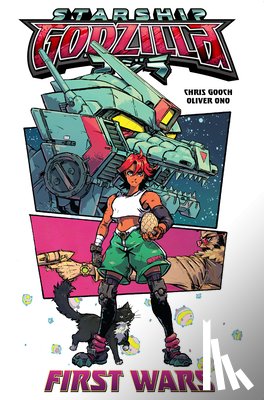 Gooch, Chris, Ono, Oliver - Starship Godzilla [Kai-Sei Era]: First Wars
