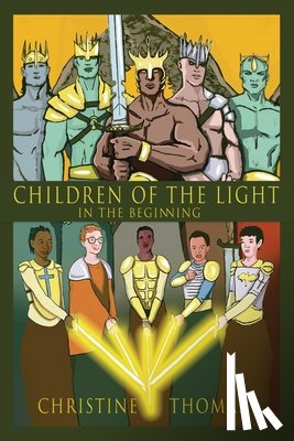 Thomas, Christine - Children of the Light: In the Beginning