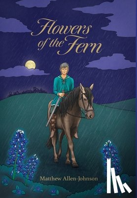 Allen-Johnson, Matthew - Flowers of the Fern
