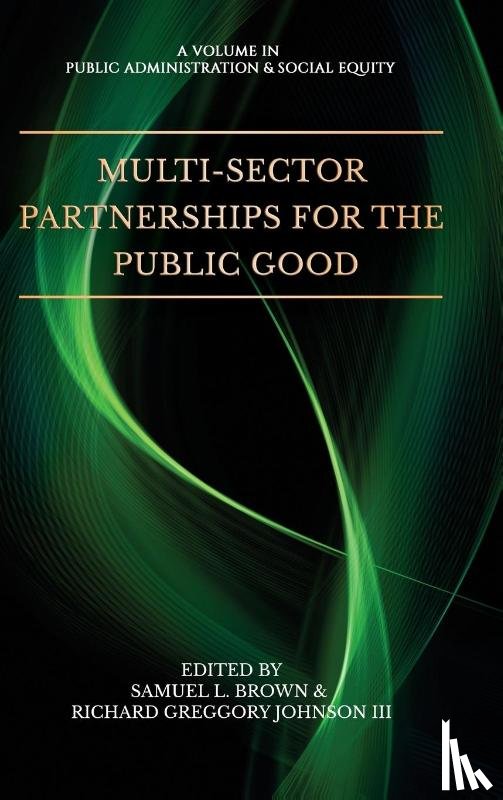  - Multi-Sector Partnerships for the Public Good