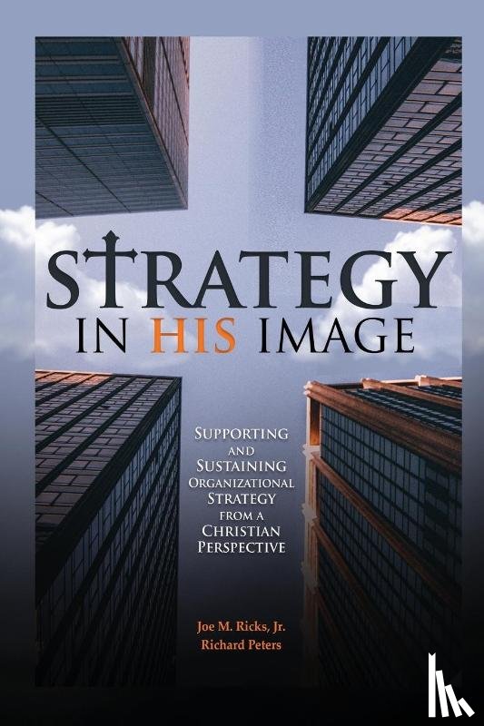 Ricks, Joe M., Peters, Richard - Strategy in His Image