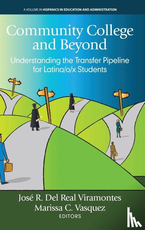  - Community College and Beyond