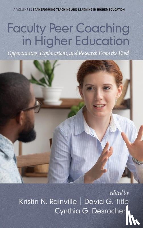  - Faculty Peer Coaching in Higher Education