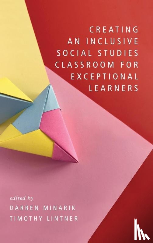  - Creating an Inclusive Social Studies Classroom for Exceptional Learners