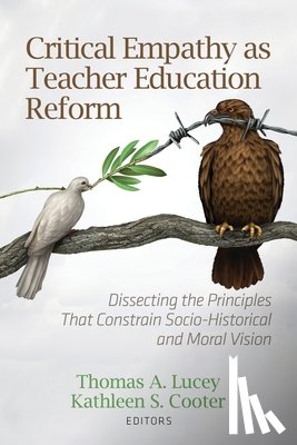  - Critical Empathy as Teacher Education Reform