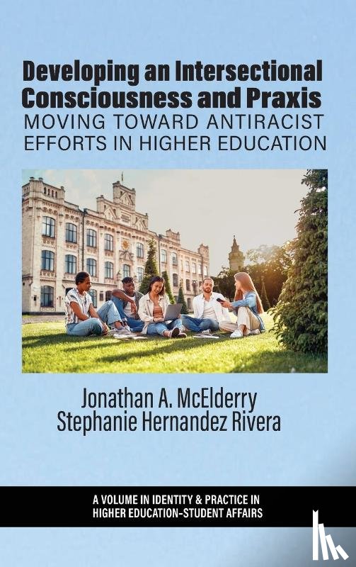  - Developing an Intersectional Consciousness and Praxis
