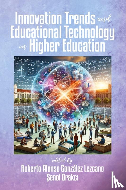  - Innovation Trends and Educational Technology in Higher Education