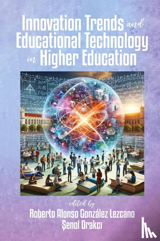  - Innovation Trends and Educational Technology in Higher Education