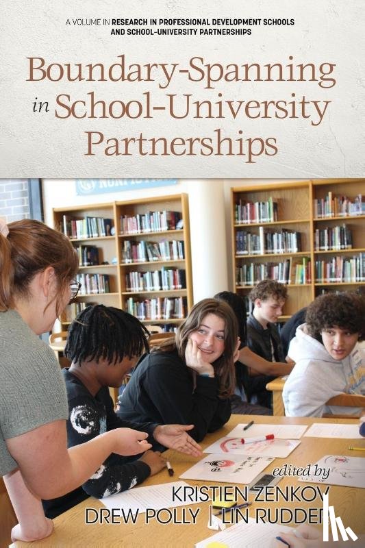 - Boundary-Spanning in School-University Partnerships