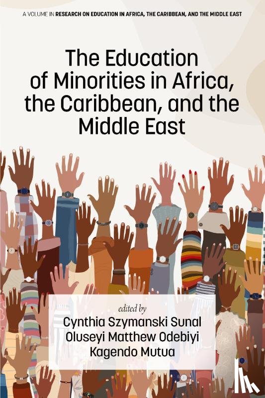  - The Education of Minorities in Africa, the Caribbean, and the Middle East