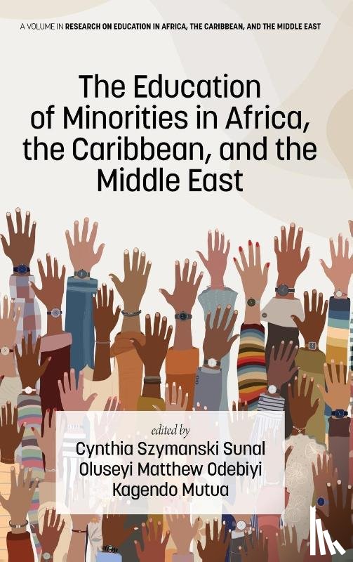  - The Education of Minorities in Africa, the Caribbean, and the Middle East