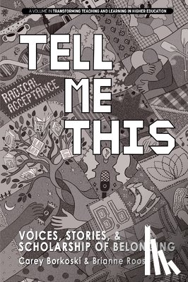 Borkoski, Carey - Tell Me This: Voices, Stories, and Scholarship of Belonging