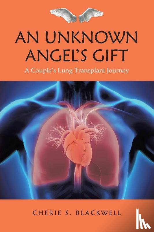Blackwell, Cherie S. - An Unknown Angel's Gift