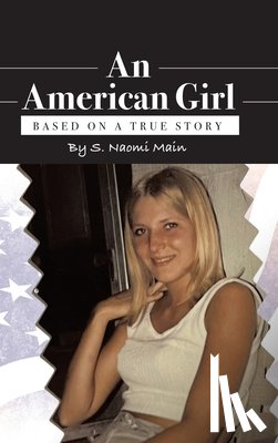 Main, S. Naomi - An American Girl