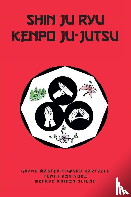 Hartzell-Tenth Dan-Soke, Edward - Shin Ju Ryu Kenpo Ju-Jutsu