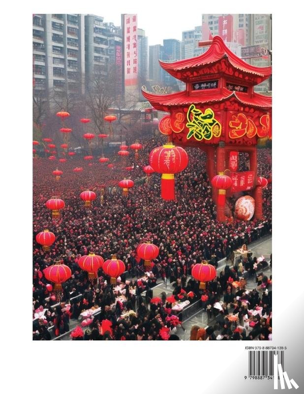 Ming Wang, Jia - Introduction to Chinese Traditional Festivals- A Beginner's Guide to Traditional Chinese Culture (Part 7), Self-learn Reading Mandarin with Vocabulary, Easy Lessons, Essays, English, Simplified Characters & Pinyin