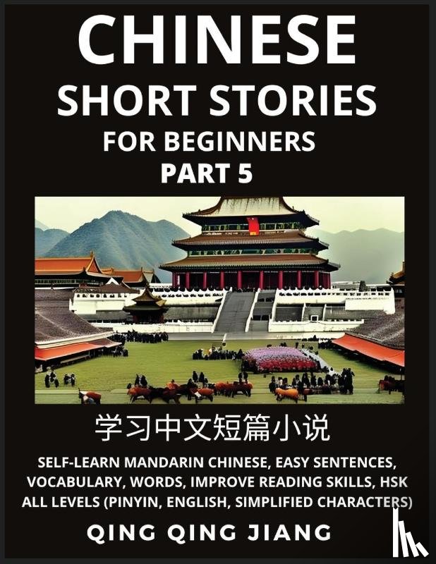 Jiang, Qing Qing - Chinese Short Stories for Beginners (Part 5)