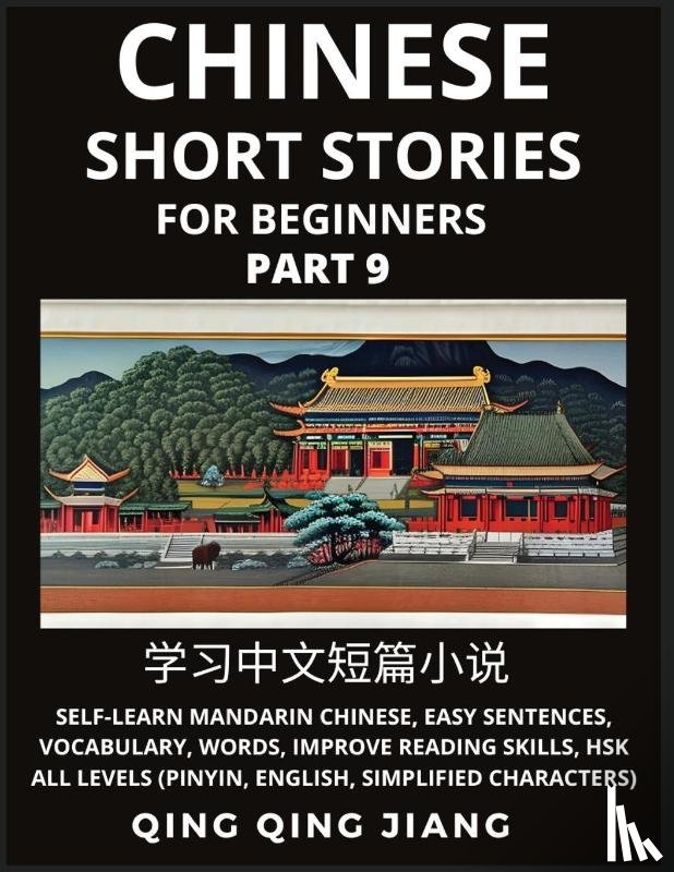 Jiang, Qing Qing - Chinese Short Stories for Beginners (Part 9)