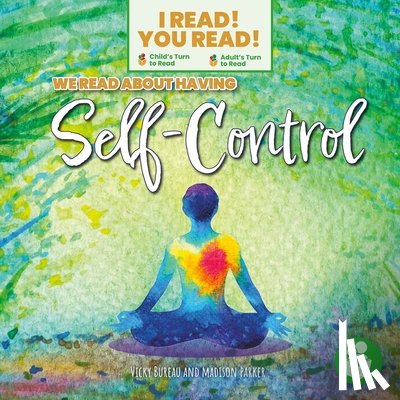 Bureau, Vicky - We Read about Having Self-Control
