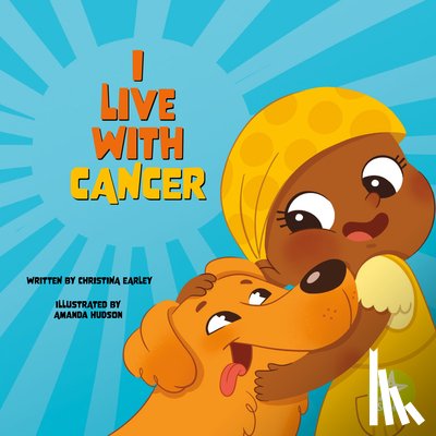 Earley, Christina - I Live with Cancer