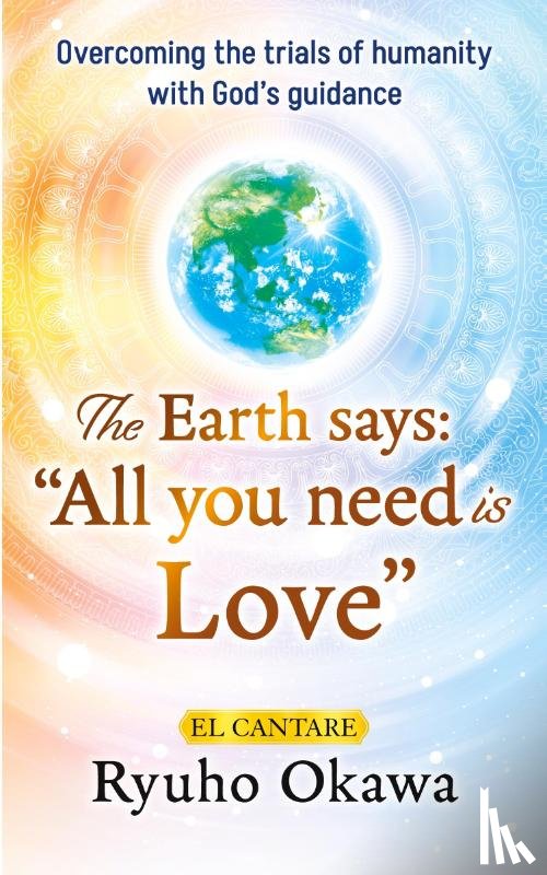 Okawa, Ryuho - The Earth says
