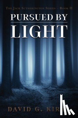 Kirby, David G - Pursued by Light