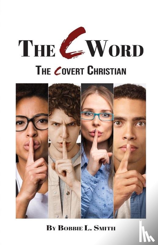 Smith, Bobbie L. - The C Word