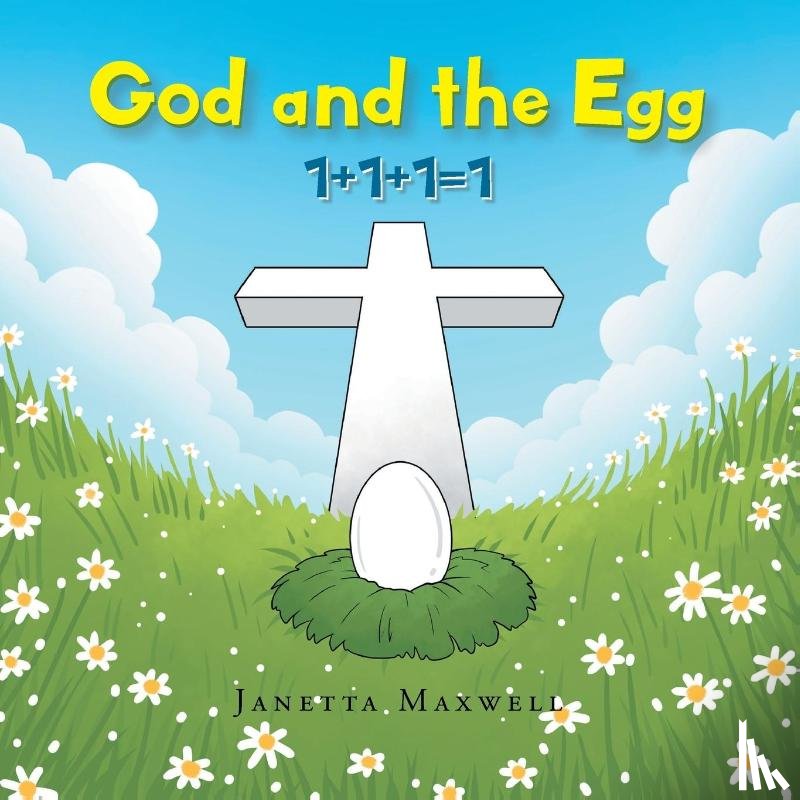 Maxwell, Janetta - God and the Egg