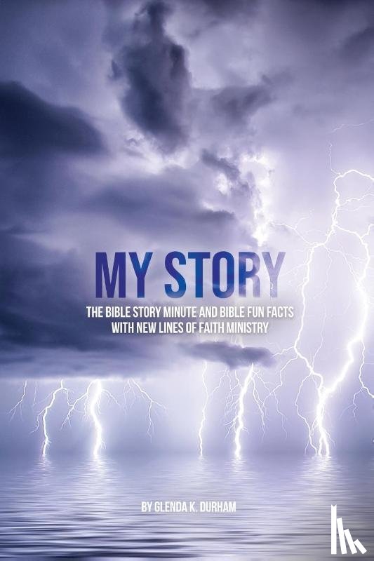 Durham, Glenda K. - My Story