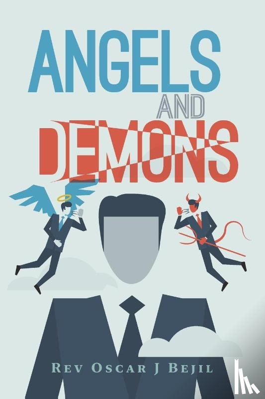 Bejil, REV Oscar J - Angels and Demons
