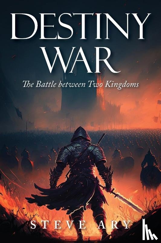Ary, Steve - Destiny War