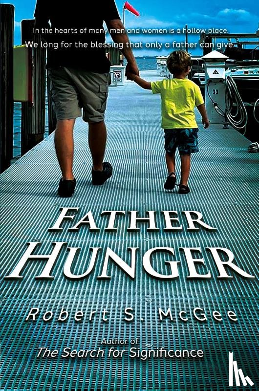 Mcgee, Robert S. - Father Hunger