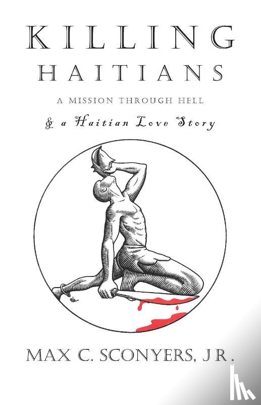 Sconyers, Jr. Max C. - Killing Haitians