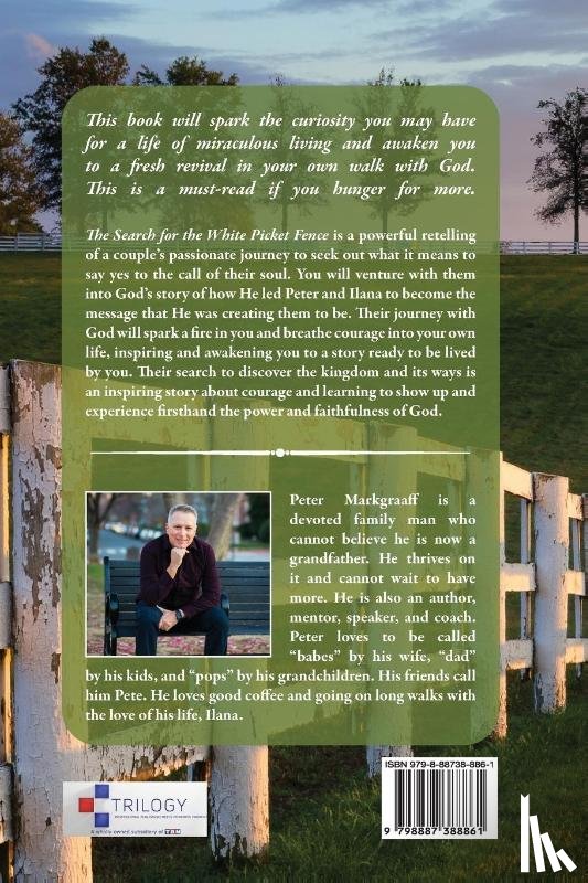 Markgraaff, Peter - The Search for the White Picket Fence