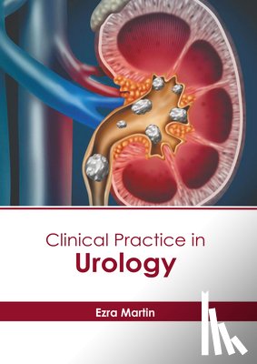 Martin, Ezra - Clinical Practice in Urology