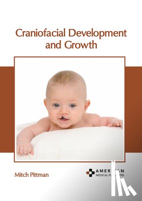Pittman, Mitch - Craniofacial Development and Growth