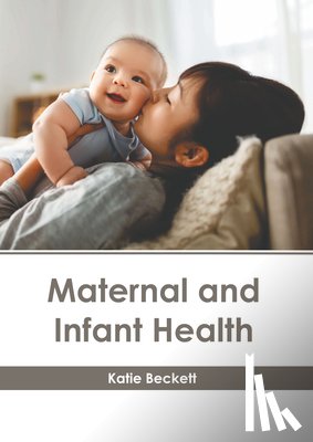 Beckett, Katie - Maternal and Infant Health