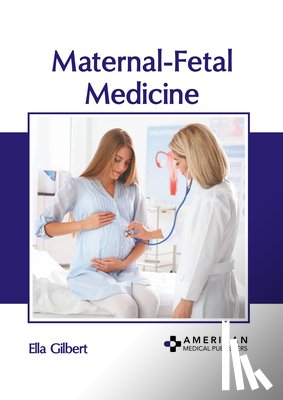 Gilbert, Ella - Maternal-Fetal Medicine