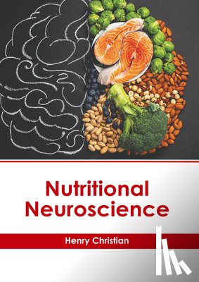 Christian, Henry - Nutritional Neuroscience