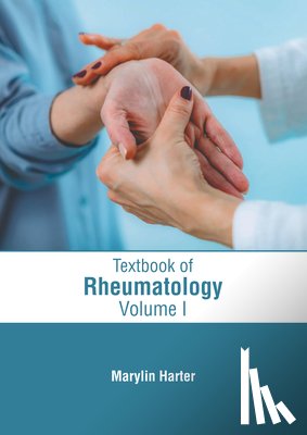 Harter, Marylin - Textbook of Rheumatology: Volume I