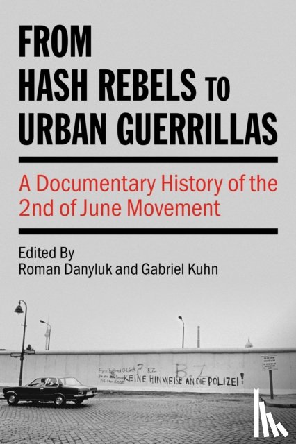  - From Hash Rebels to Urban Guerrillas