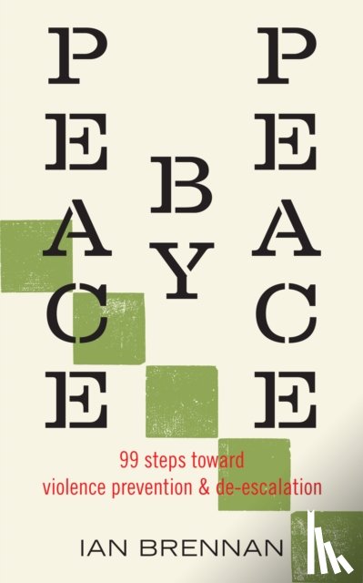 Brennan, Ian - Peace by Peace