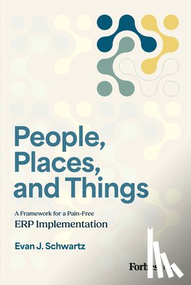 Schwartz, Evan J. - People, Places, and Things